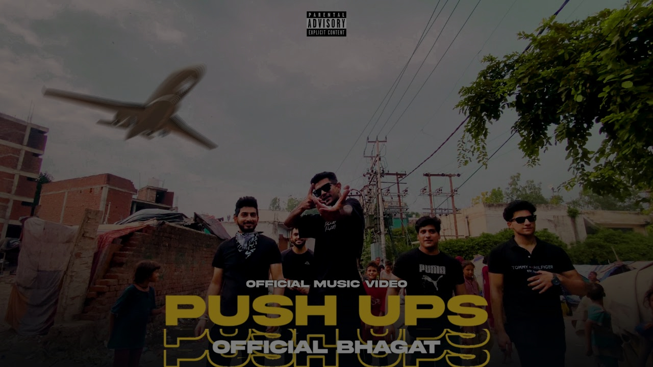 Pushups Lyrics — Official Bhagat